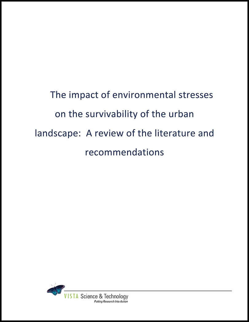 The impact of environmental stresses on the survivability of the urban landscape