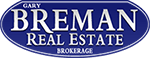 GARY BREMAN REAL ESTATE BROKERAGE